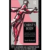 Christ''s Body by Sarah Beckwith