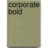 Corporate Bold