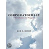 Corporatocracy door Lee S. Dimin