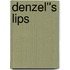 Denzel''s Lips