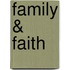 Family & Faith