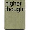 Higher Thought door William Rybolt