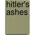 Hitler's Ashes