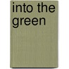 Into the Green door Rachel Bo