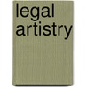 Legal Artistry door Andrew Grey