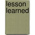Lesson Learned