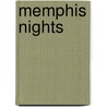Memphis Nights by Orlando Trevino