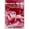 Mercury Rising door Deldon Anne McNeely