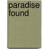 Paradise Found by Vivian Arend