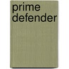Prime Defender by Ann Jacobs