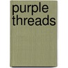 Purple Threads by Jeanine Leane