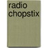 Radio Chopstix