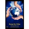 Raise My Vibes by Karen Halseth