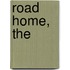 Road Home, The