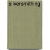 Silversmithing door William Seitz