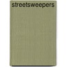 Streetsweepers by Duncan Long