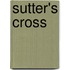 Sutter's Cross