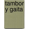Tambor Y Gaita door Leopoldo Alas (Clar�n)