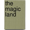 The Magic Land door Laurie Davidson