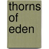 Thorns of Eden by Diana Ballew
