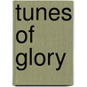 Tunes of Glory by James Kennaway