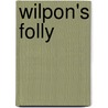 Wilpon's Folly door Howard Megdal