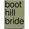 Boot Hill Bride by Lauri Robinson