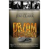 Dream Repairman door Jim Clark
