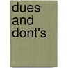 Dues And Dont's by Richard Lauer