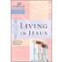 Living in Jesus