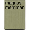 Magnus Merriman door Eric Linklater