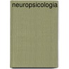 Neuropsicologia door Roger Gil