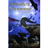 Noah''s Freezer by Martin Sr. Reker