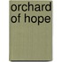 Orchard Of Hope