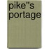 Pike''s Portage