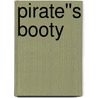 Pirate''s Booty door Ashley Ladd