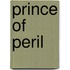 Prince of Peril