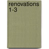 Renovations 1-3 door Dianne Fox