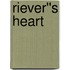 Riever''s Heart