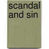 Scandal and Sin door Lynn LaFleur