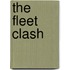 The Fleet Clash
