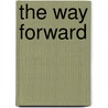 The Way Forward door Oniel Fisher