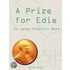 A Prize for Edie