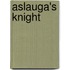 Aslauga's Knight