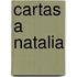 Cartas A Natalia