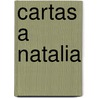 Cartas A Natalia door Andr?'s