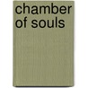 Chamber Of Souls door Andrew Hess