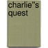 Charlie''s Quest