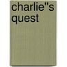 Charlie''s Quest door Donald Davis