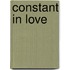 Constant in Love